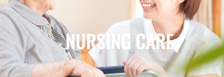 NURSING CARE